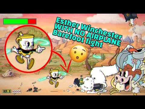 ESTHER WINCHESTER WITH NO AIRPLANE FIGHT (barefoot), What would happen? - Cuphead DLC