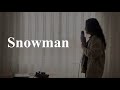 Snowman - Sia (cover) (lyrics) | Nerea Parralejo