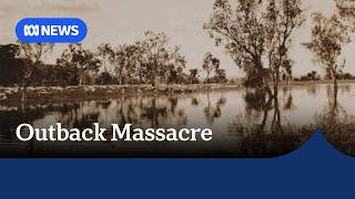 Remembering the brutal Forrest River massacre after a century of scars | ABC NEWS