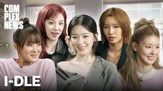 I-dle on Dropping the "G," American Crushes & Creative Control | Complex News