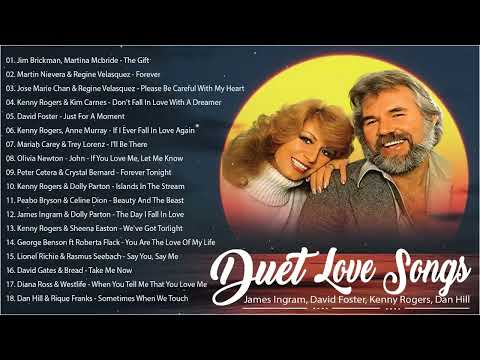 David Foster, James Ingram, Kenny Rogers, Dan Hill, Lionel Richie - Duets Songs Male And Female