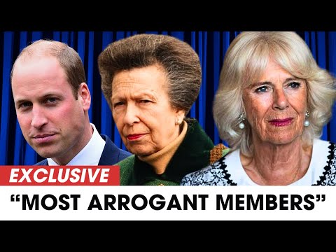 15 Most Arrogant Members of the British Royal Family