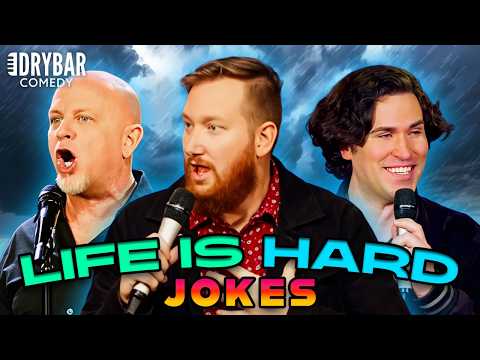 Every Joke About Life Going Wrong