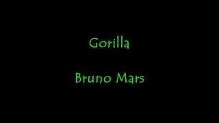 Bruno Mars- Gorilla Lyrics (Clean)