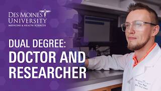 Inside Des Moines University's DO-PhD Program: One Student’s Experience