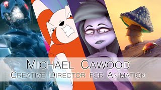 Michael Cawood | Creative Director for Animation