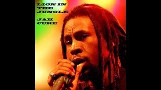JAH CURE - LION IN THE JUNGLE ROAAAH.(Jungle Reggae Sax Riddim)