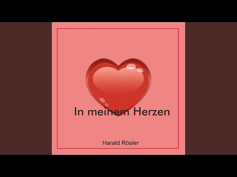 In Meinem Herzen