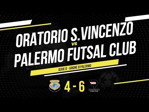 Oratorio San Vincenzo - Palermo Futsal Club | Serie D Girone A Calcio a 5 | Highlights & Goals