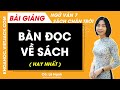 Bàn về đọc sách Ngữ văn lớp 7 Chân trời sáng tạo