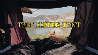 You Don’t Need An RTT | Topper Tent Long Term Review