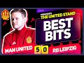 GOLDBRIDGE Best Bits | Man United 5-0 RB Leipzig | SHOCK & JOY!