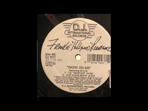 Frankie “Hollywood Rodriguez Featuring M.C.D. Work On Me-A2,99st Piano Mix)DJ International Records
