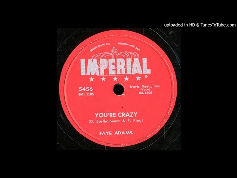 Faye Adams-"You're Crazy/Johnny Lee" 1957 R & B 78rpm