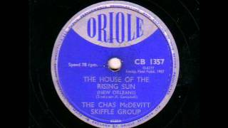 THE CHAS McDEVITT SKIFFLE GROUP THE HOUSE OF THE RISING SUN 78RPM