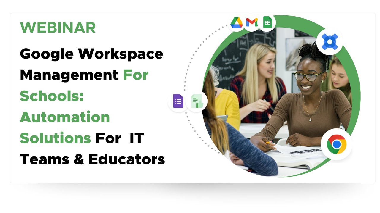 Google Workspace automation tips for schools webinar