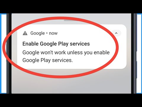 Enable Google Play Services Problem | How To Enable Google Play Services