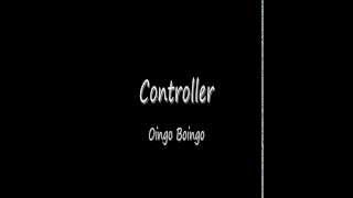 Oingo Boingo - Controller