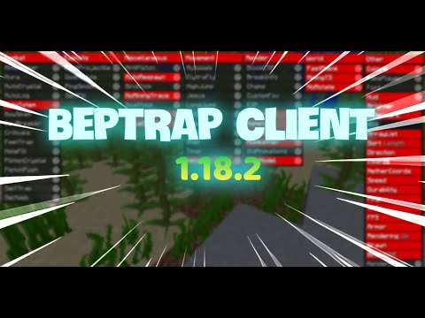 BedTrap Client Minecraft 1.18.2 Anarchy | Download & Install | Hack Client | Nguyên Sugi
