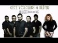 Gece Yolcuları & Nilüfer Haram Geceler /12 düet ...