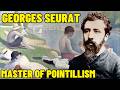 Georges Seurat Eccentric Creator Of Pointillism Biographical Documentary
