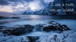 Simon &amp; Garfunkel - I AM A ROCK (Lyric Video)