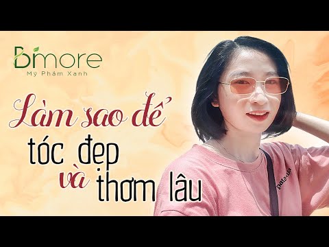 Tóc vừa phải mượt đẹp, vừa phải thơm lâu quyến rũ 