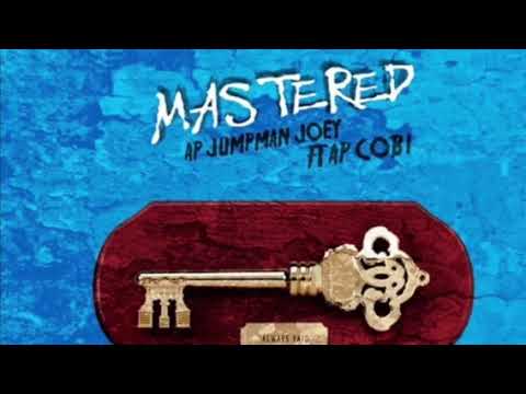 AP Jumpman Joey - Mastered Feat AP Codi