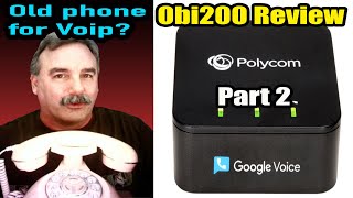 Old phone for VoIP? Polycom Obi200 VoIP Phone Adapter Review Part 2
