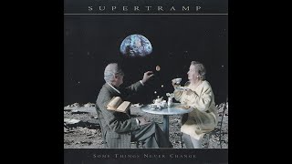 Supertramp • It´s a hard world