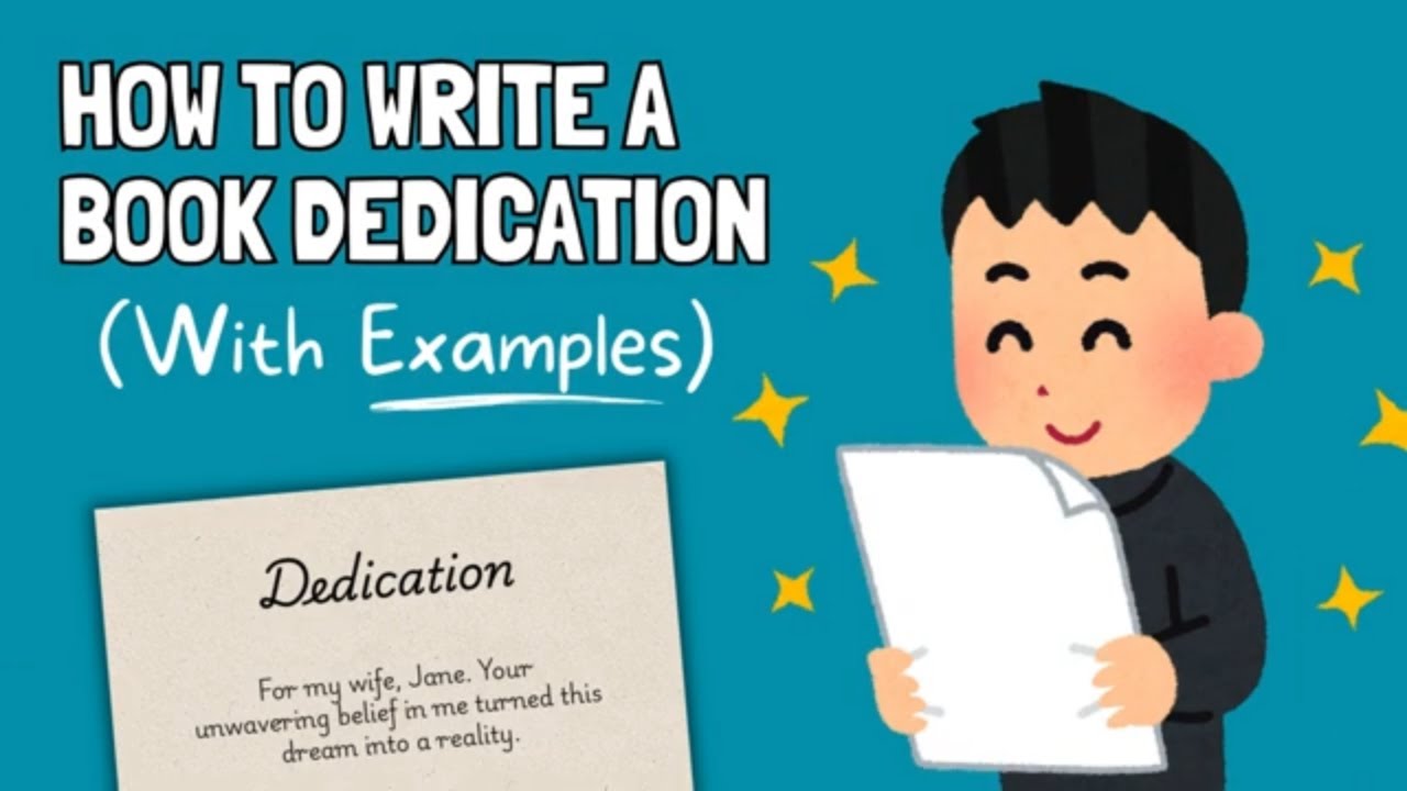 How To Write A Book Dedication (With Examples) 💖