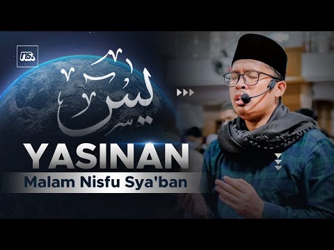 YASIN JIHARKAH (3x ULANG) - SPESIAL NISFU SYA'BAN | Ust. Bilal Attaki