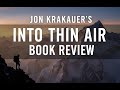 Into Thin Air - Jon Krakauer, Book Discussion/Review