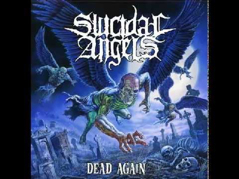 Suicidal Angels-Dead Again [Full Album]