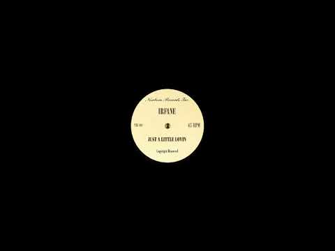 Irfane - Just a Little Lovin'