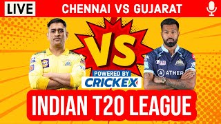 LIVE: CSK vs GT | 2nd Innings | Live Scores & Hindi Commentary | Chennai Vs Gujarat | Live IPL 2022