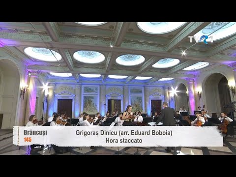 #Brâncuşi145: Simina Croitoru şi Orchestra Română de Tineret – Hora staccato de Grigoraș Dinicu