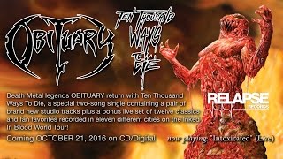 OBITUARY - "Intoxicated" (Live - Revolution Center - Boise) (Official Track)
