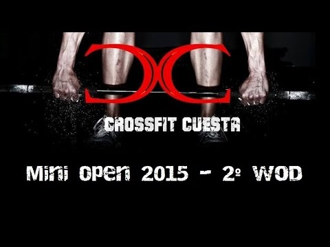 Mini Open 2015 - 2º WOD - CrossFit Cuesta