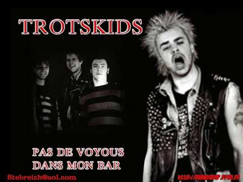 trotskids  -  pas de voyous dans mon bar