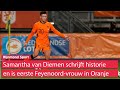 Samantha van Diemen is eerste Feyenoorder bij Oranje Leeuwinnen: 'Overstap van Ajax was de juiste'