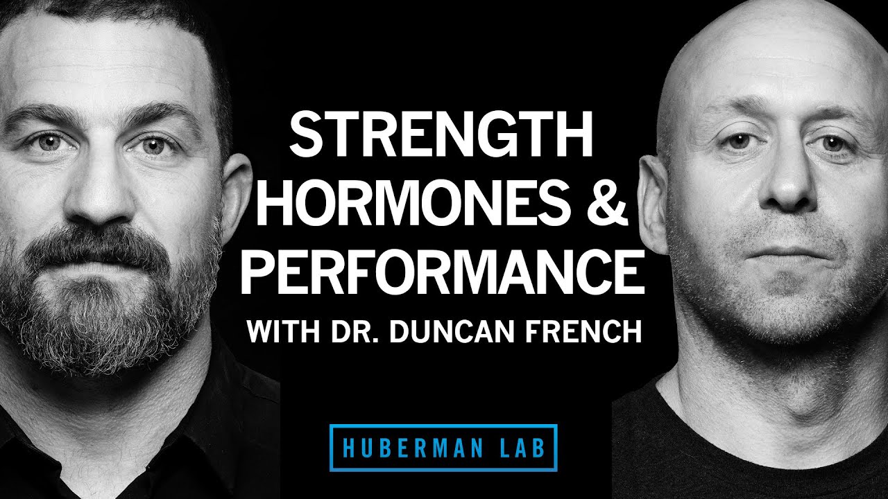 Dr. Duncan French: How to Exercise for Strength Gains & Hormone Optimization