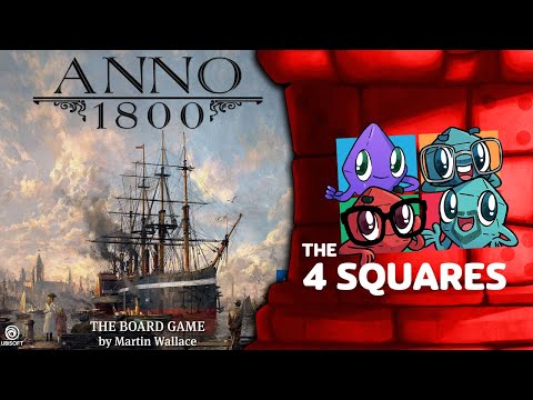The 4 Squares Review - Anno 1800
