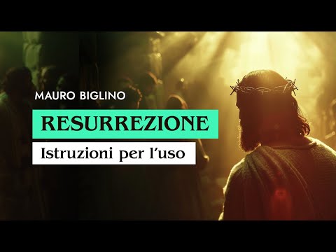 Resurrezione: istruzioni per l'uso | Mauro Biglino
