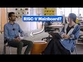 Developing The RISC V Framework Laptop Mainboard