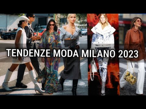 Le Migliori Tendenze Moda Milano 2023|Tendenze di Moda