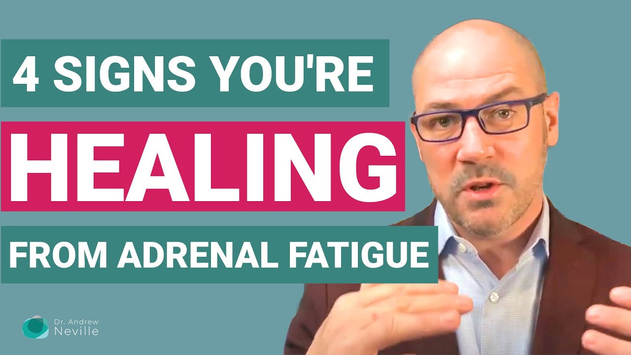 4 Signs You're Healing From Adrenal Fatigue