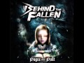 Behind the Fallen - Beauty Ends At The Waterfall ...