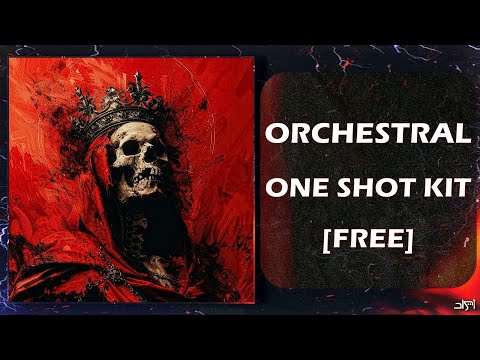 [FREE] ORCHESTRAL ONE SHOT KIT - [EPIC] (Strings, Choir, Violin, Flute + More)