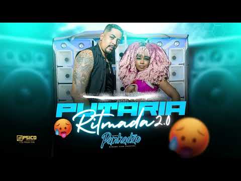 Bloquinho Putaria ritmada 2.0 pankadão